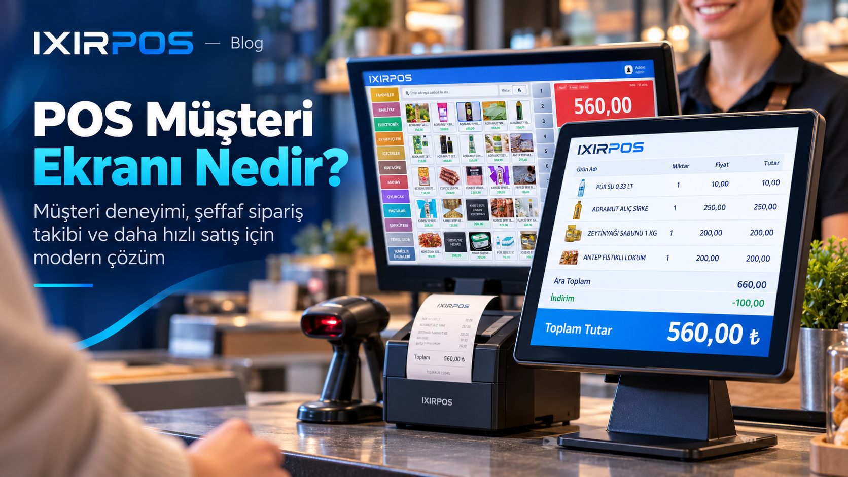 POS MÜŞTERİ EKRANI NEDİR VE NEDEN İHTİYACINIZ VARDIR?